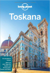 Lonely Planet Reiseführer Toskana
